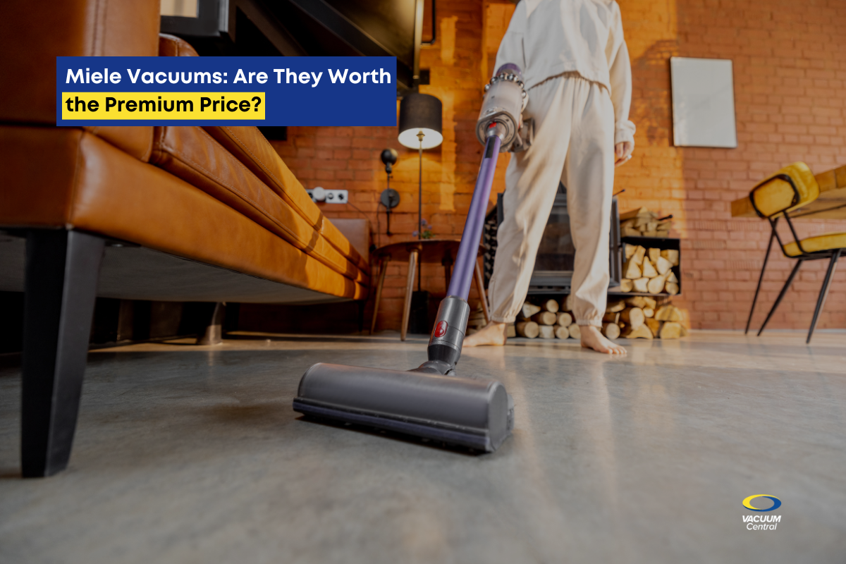 Miele Vacuums: Are They Worth the Premium Price?
