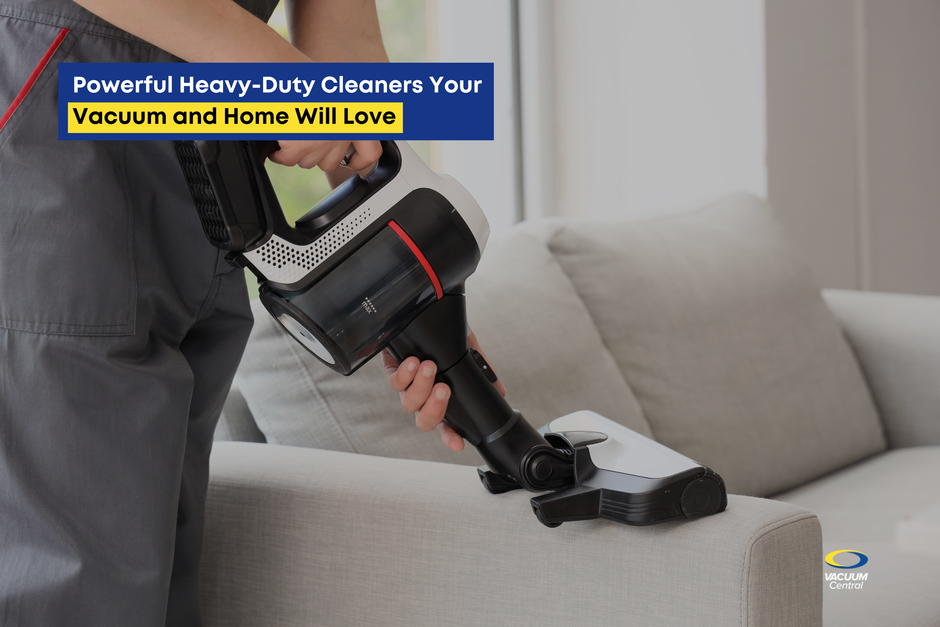 Powerful Heavy-Duty Cleaners Your Vacuum and Home Will Love